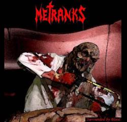 Metranks : Surrounded by Blood